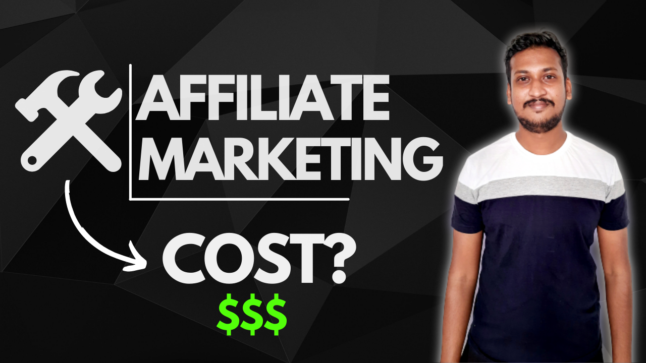 how much does it cost to start affiliate marketing