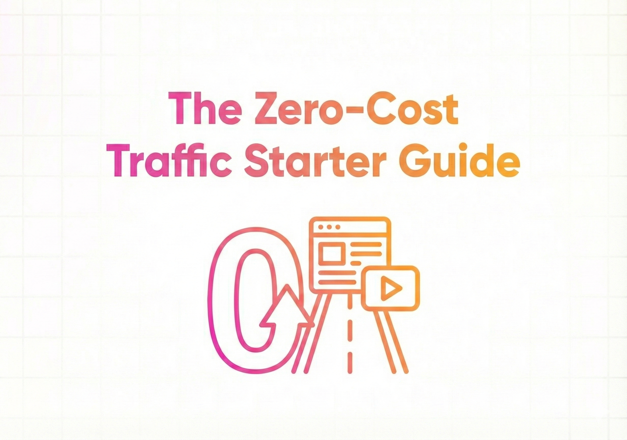 Zero-Cost Traffic Guide